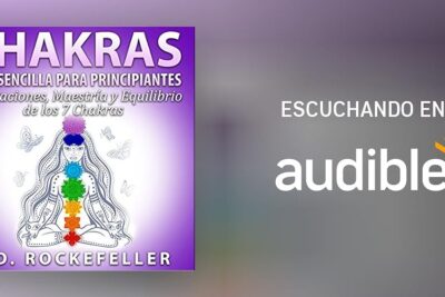 Beneficios de activar los 7 chakras para la salud y bienestar