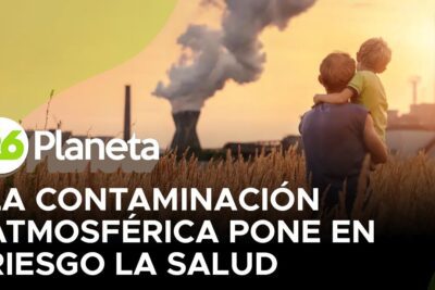 Efectos de la contaminación en la salud: una creciente preocupación