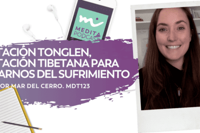 Aprende a practicar Tonglen: meditación para cultivar compasión y amor incondicional
