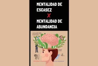 Transforma tu mentalidad de escasez a abundancia con estas estrategias