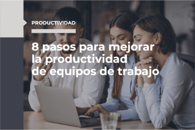 Pasos para elaborar una propuesta de mejora en cualquier ámbito