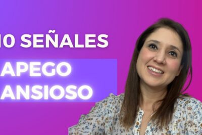 Ejemplos comunes de apego ansioso: 5 señales de un vínculo inseguro