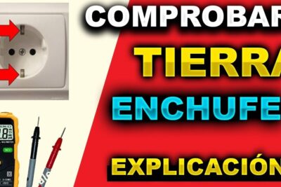 Métodos para verificar la existencia de una toma de tierra en una casa
