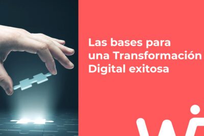 Pasos para una transformación digital exitosa