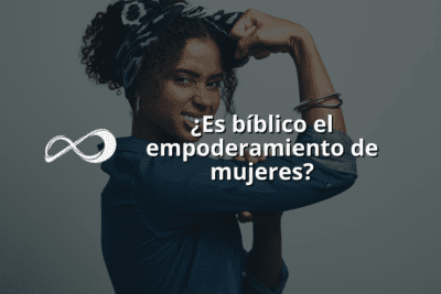 Significado y descubrimiento de los versículos bíblicos sobre el empoderamiento